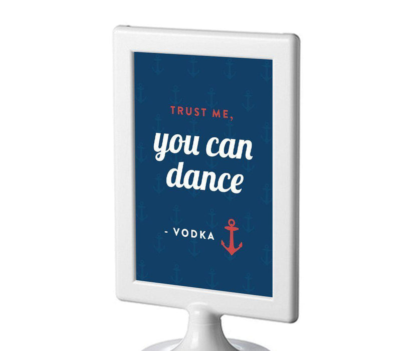 Nautical Ocean Adventure Wedding Framed Party Signs-Set of 1-Andaz Press-Trust Me, You Can Dance - Vodka-