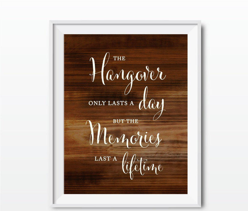 Rustic Wood Wedding Party Signs-Set of 1-Andaz Press-Hangover Day, Lifetime Memories-
