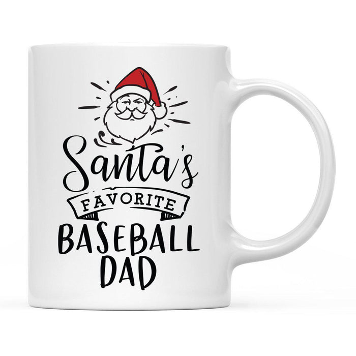 Santa Favorite Mom Dad Ceramic Coffee Mug-Set of 1-Andaz Press-Baseball Dad-