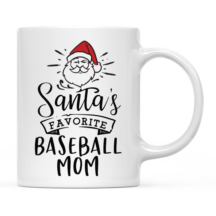 Santa Favorite Mom Dad Ceramic Coffee Mug-Set of 1-Andaz Press-Baseball Mom-