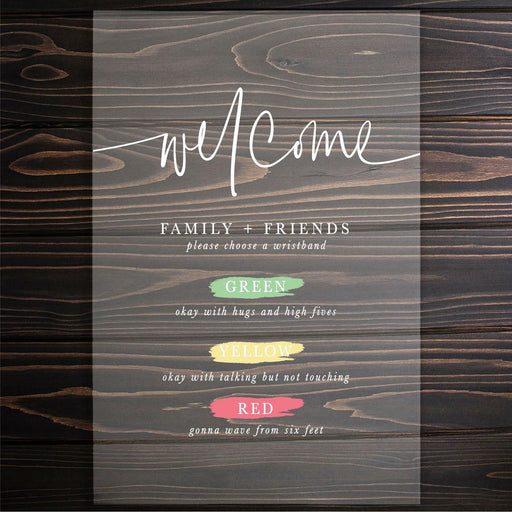 Social Distance Acrylic Wedding Sign, Welcome Family and Friends Please Choose A Wristband, White Text With Green, Yellow, and Red-Set of 1-Andaz Press-