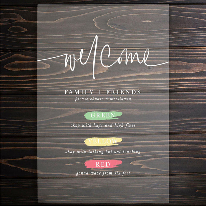 Social Distance Acrylic Wedding Sign, Welcome Family and Friends Please Choose A Wristband, White Text With Green, Yellow, and Red-Set of 1-Andaz Press-