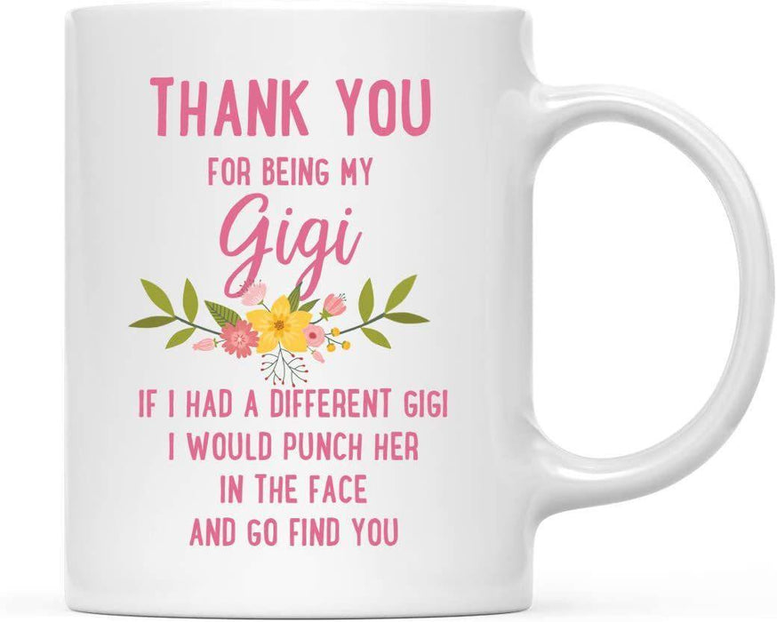Thank You for Being Ceramic Coffee Mug Floral Punch in Face Collection-Set of 1-Andaz Press-Gigi-