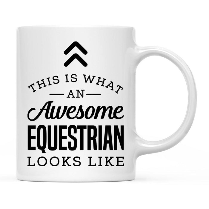 This Is What An Awesome Looks Like Sports Coffee Mug Collection 1-Set of 1-Andaz Press-Equestrian-
