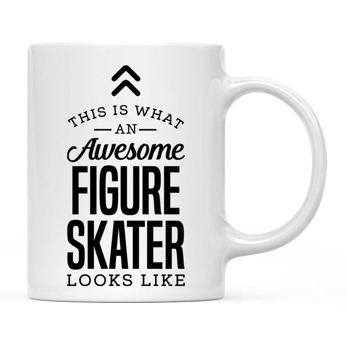 This Is What An Awesome Looks Like Sports Coffee Mug Collection 1-Set of 1-Andaz Press-Figure Skater-