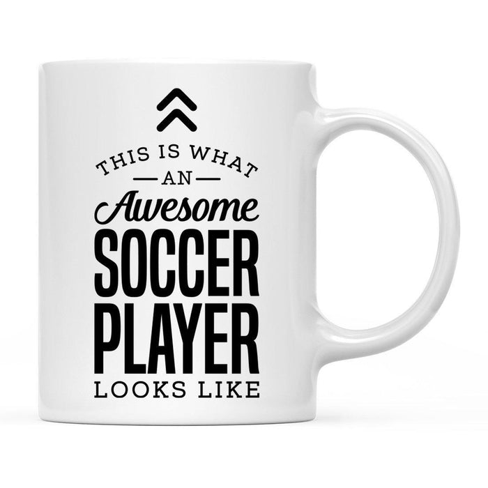 This Is What An Awesome Looks Like Sports Coffee Mug Collection 2-Set of 1-Andaz Press-Soccer Player-
