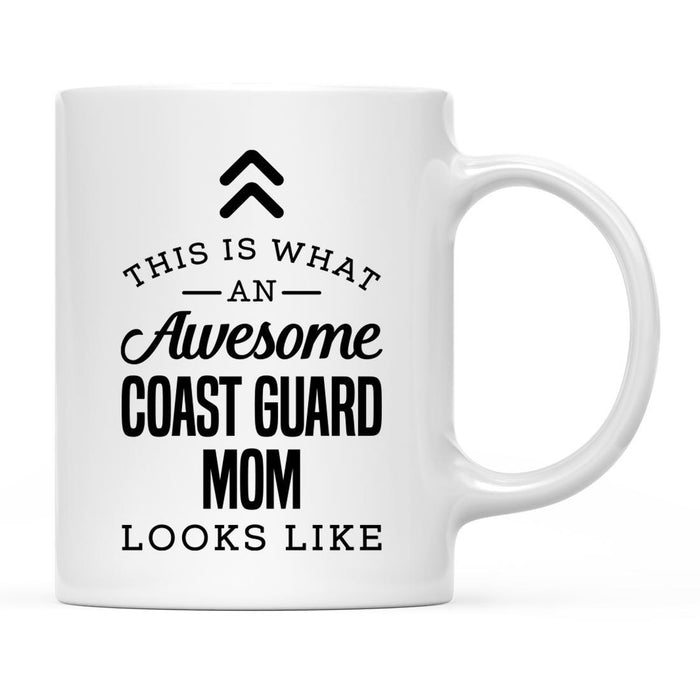 This is What an Awesome Looks Like Mom Dad Coffee Mug Collection 1-Set of 1-Andaz Press-Coast Guard Mom-