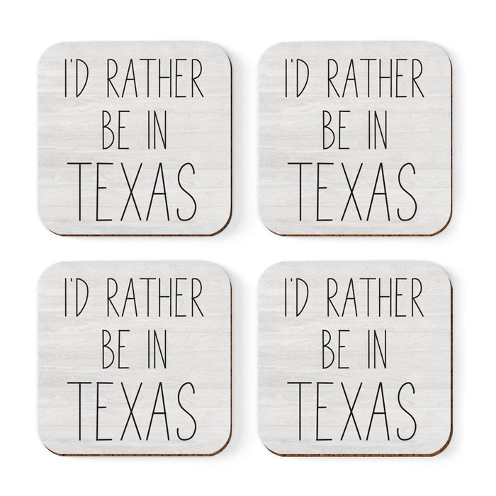 U.S. State Square Coffee Drink Coasters Gift, I'd Rather Be in-Set of 4-Andaz Press-Texas-