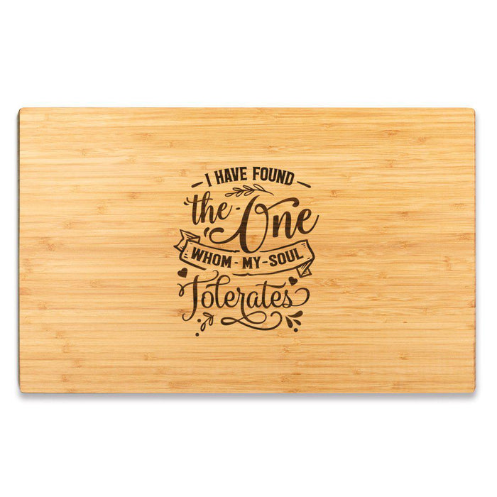 Valentine's Day Laser Engraved Large Bamboo Wood Cutting Board, Valentine's Day Ideas for Couples-Set of 1-Andaz Press-The One Whom My Soul Tolerates-
