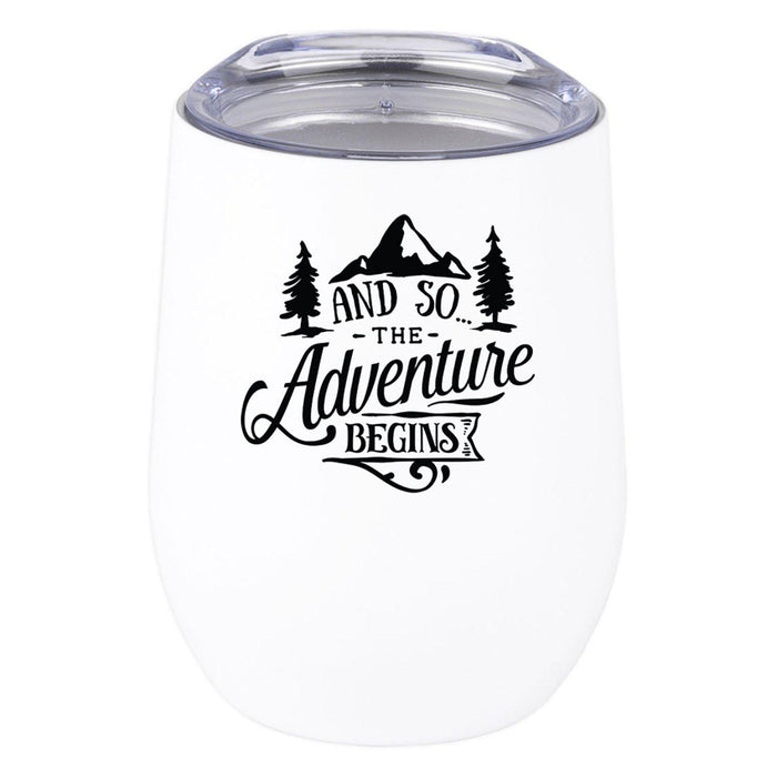 Wine Tumbler with Lid 12 Oz Stemless Stainless Steel Insulated Tumbler-Set of 1-Andaz Press-And So The Adventure Begins-