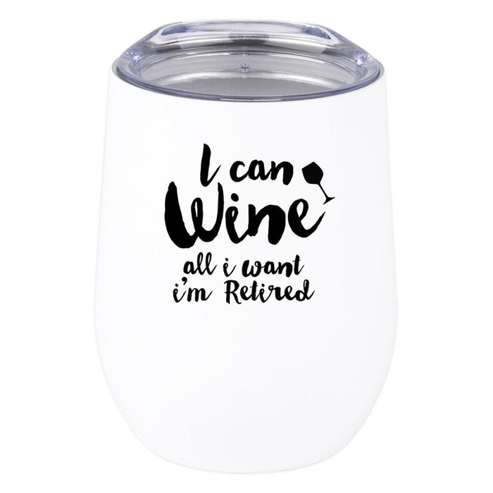 Wine Tumbler with Lid 12 Oz Stemless Stainless Steel Insulated Tumbler-Set of 1-Andaz Press-I Can Wine All I Want-