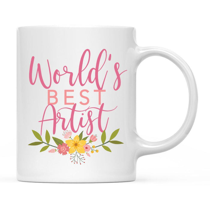World's Best Profession, Pink Floral Design Ceramic Coffee Mug Collection 1-Set of 1-Andaz Press-Artist-