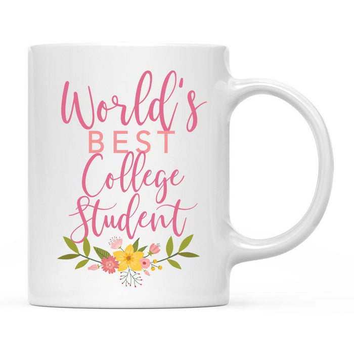 World's Best Profession, Pink Floral Design Ceramic Coffee Mug Collection 1-Set of 1-Andaz Press-College Student-