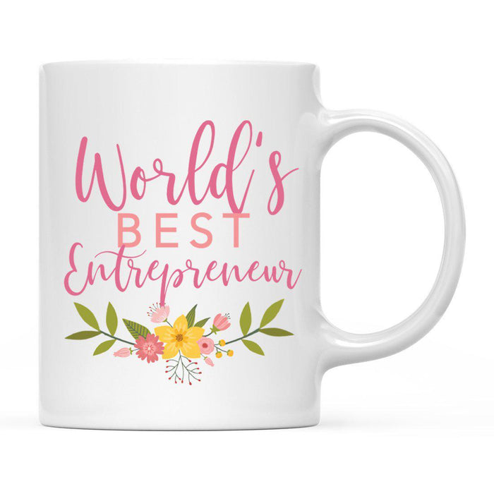 World's Best Profession, Pink Floral Design Ceramic Coffee Mug Collection 2-Set of 1-Andaz Press-Entrepreneur-