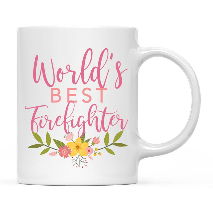 World's Best Profession, Pink Floral Design Ceramic Coffee Mug Collection 2-Set of 1-Andaz Press-Firefighter-