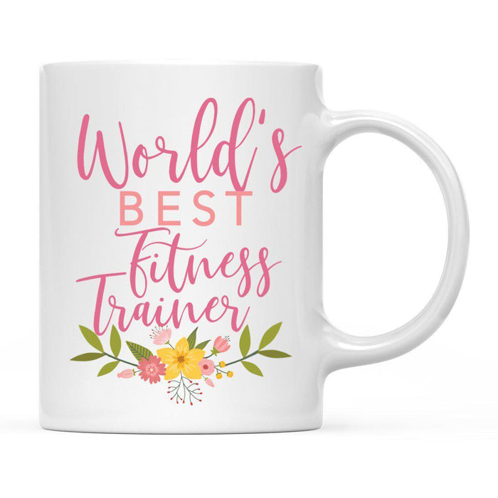 World's Best Profession, Pink Floral Design Ceramic Coffee Mug Collection 2-Set of 1-Andaz Press-Fitness Trainer-