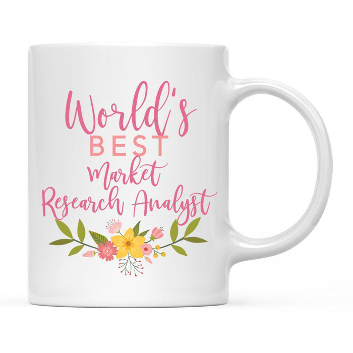 World's Best Profession, Pink Floral Design Ceramic Coffee Mug Collection 3-Set of 1-Andaz Press-Market Research Analyst-