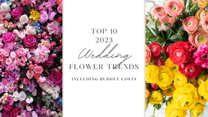2023 Wedding Flower Trends [Including Budget Costs]
