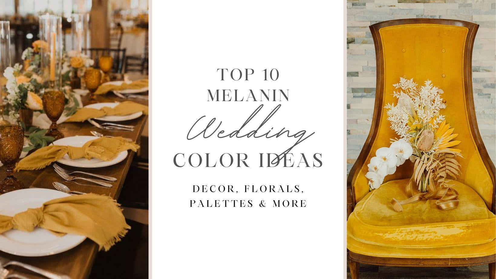 Top 10 Melanin Wedding Color Ideas-Koyal Wholesale