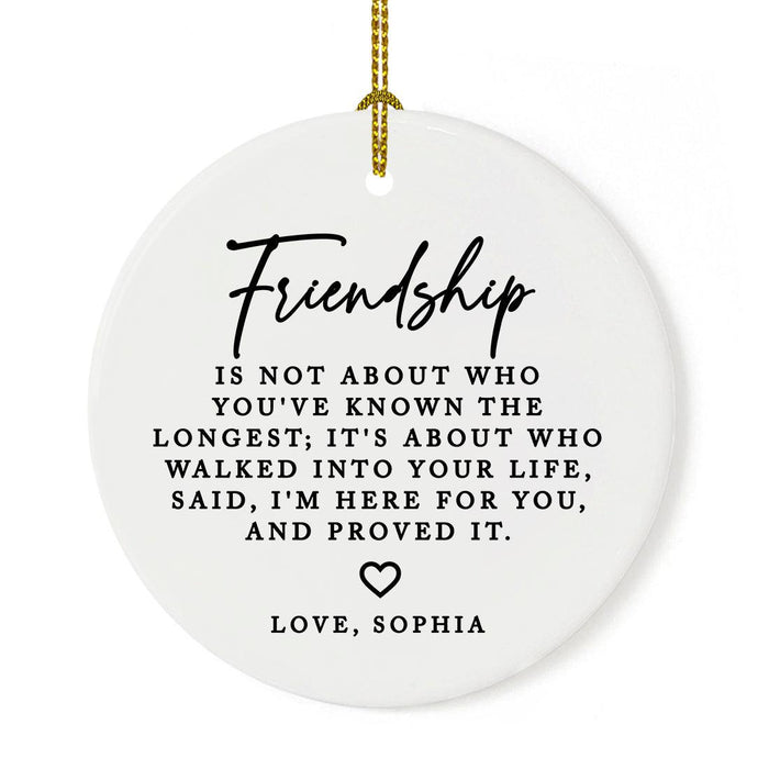 Custom Friendship Round Porcelain Christmas Ornament, Set of 1-Set of 1-Andaz Press-Friendship Is Born At That Moment-