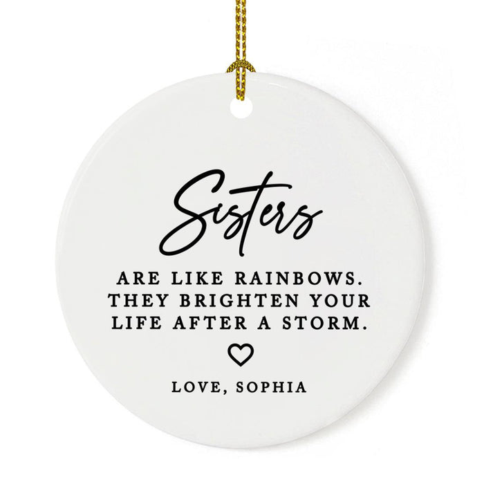 Custom Funny Sister Round Porcelain Christmas Ornament, Set of 1-Set of 1-Andaz Press-Sisters May Drive You Crazy-