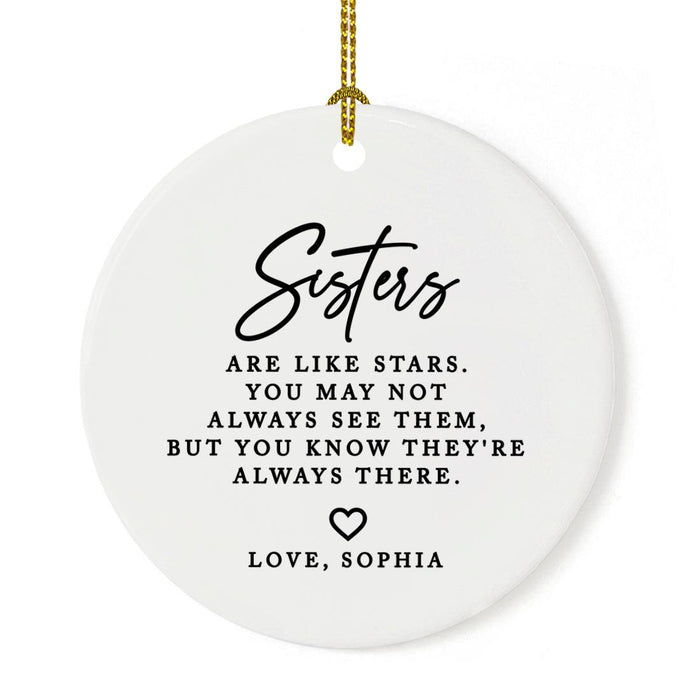 Custom Funny Sister Round Porcelain Christmas Ornament, Set of 1-Set of 1-Andaz Press-Sisters Are Like Stars-