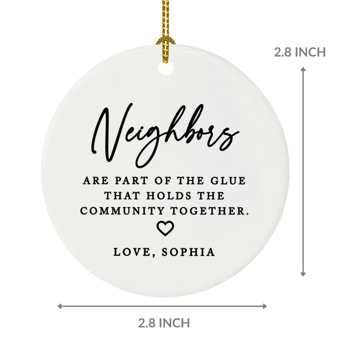 Custom Neighbor Round Porcelain Christmas Ornament, Bulk Set of 6-Andaz Press-Good Neighbors Make A Good Neighborhood-