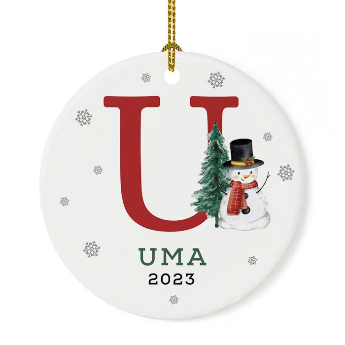 Custom Snowman Round Porcelain Christmas Ornament, Monogram Letter with Custom Name, Set of 1-Set of 1-Andaz Press-Monogram U-