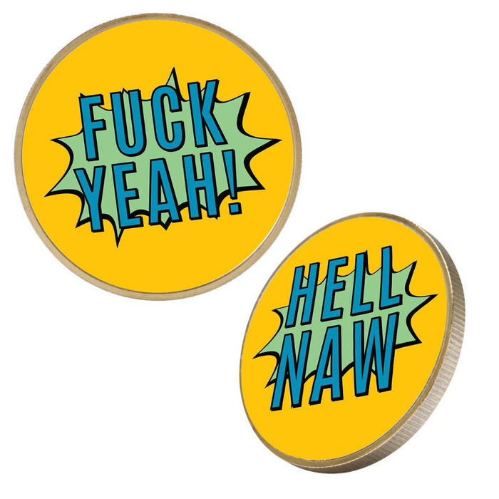 Flip to Decide Coin Includes Keychain Holder, Set of 1-Set of 1-Andaz Press-Hell Naw/Fuck Yeah-