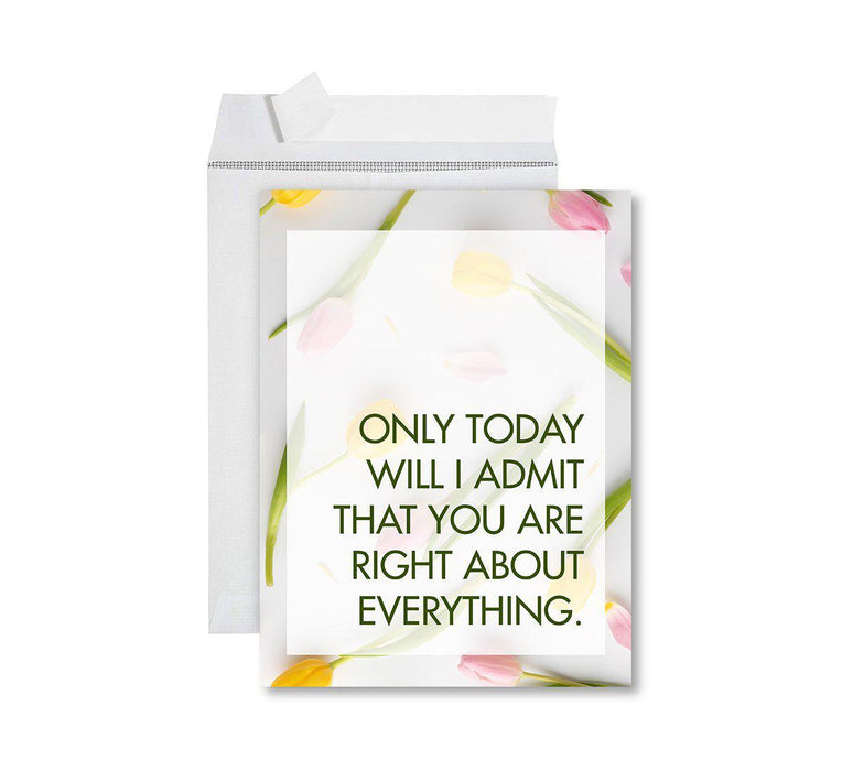 Funny Cute Mother's Day Jumbo Card With Envelope-Set of 1-Andaz Press-Only Today Will I Admit-