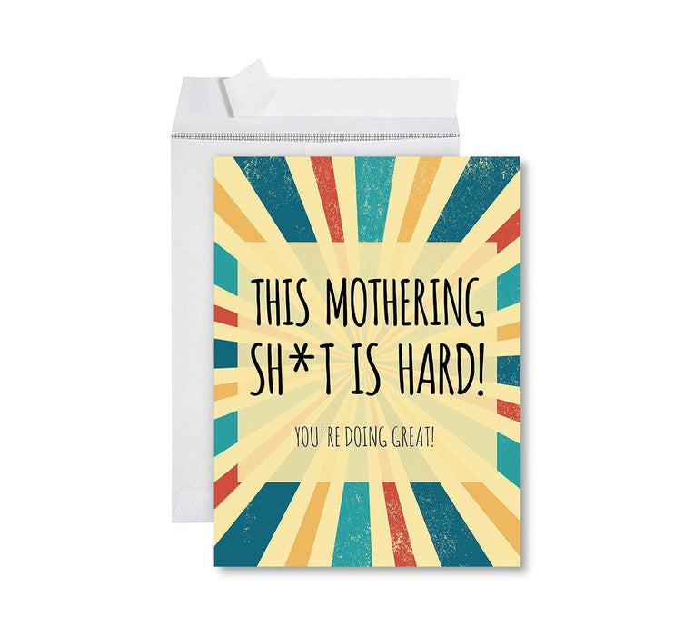 Funny Cute Mother's Day Jumbo Card With Envelope-Set of 1-Andaz Press-This Mothering Shit is Hard-