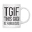 Funny TGIF Family 11oz Coffee Mug Gift-Set of 1-Andaz Press-Grandma TGIF-