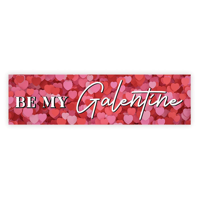 Galentine's Day Decorations Banner | Funny & Sarcastic Anti-Valentine's Day Decor, Set of 1-Set of 1-Andaz Press-Be My Galentine-