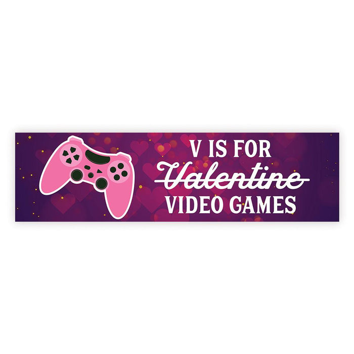 Galentine's Day Decorations Banner | Funny & Sarcastic Anti-Valentine's Day Decor, Set of 1-Set of 1-Andaz Press-V is for Video Games-