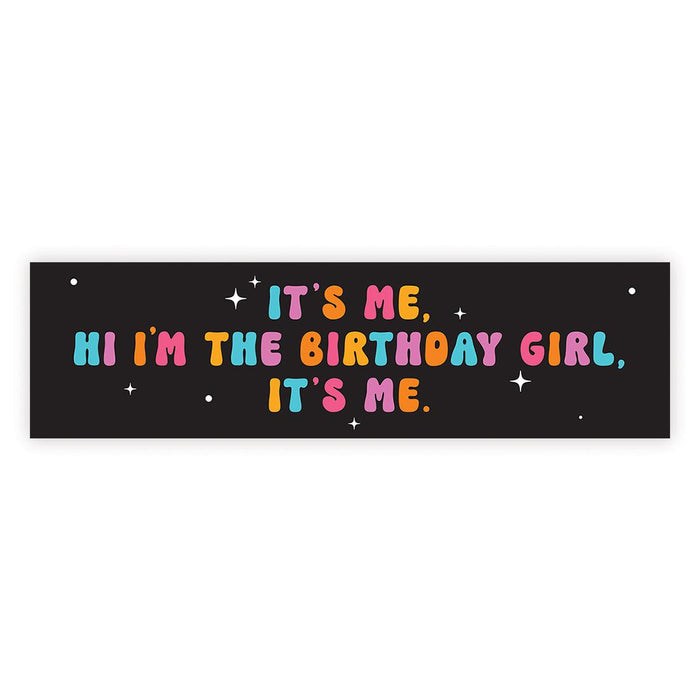 It's Me Hi I'm The Birthday Girl Its Me Banner, Disco Party Decorations, Set of 1-Set of 1-Andaz Press-Retro Bright Colors & Black-