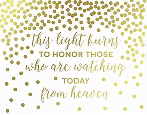 Metallic Gold Confetti Polka Dots Wedding Party Signs-Set of 1-Andaz Press-This Light Burns to Honor Those Who are Watching Today from Heaven Memorial Candle-