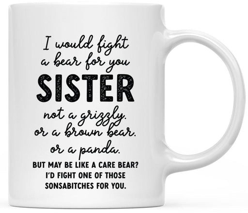 11oz Ceramic Coffee Mug - Funny Coffee Mugs for Her & Him - 3 Designs-Set of 1-Andaz Press-I would Fight A Bear-