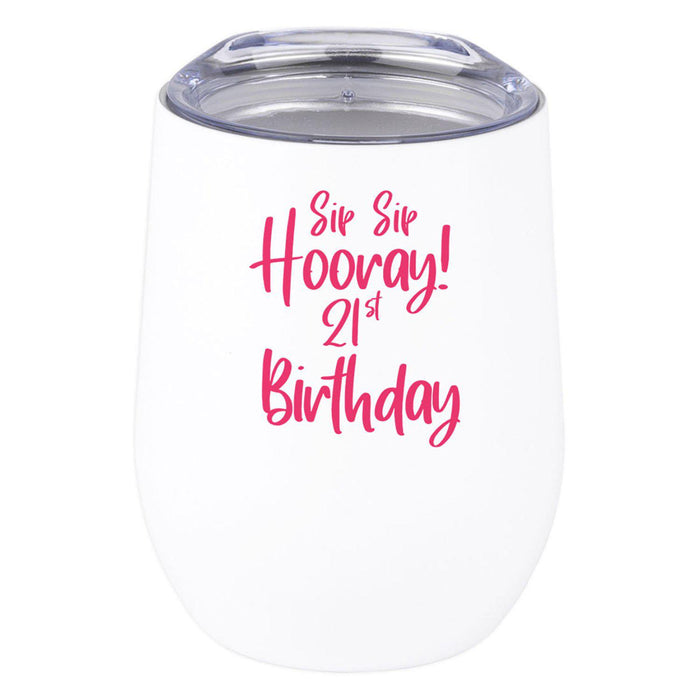 21st Birthday Wine Tumbler with Lid 12oz Stemless Stainless Steel Insulated-Set of 1-Andaz Press-Sip Sip Hooray-