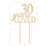 30 Years Loved Laser Cut Wood Cake Topper-Set of 1-Andaz Press-