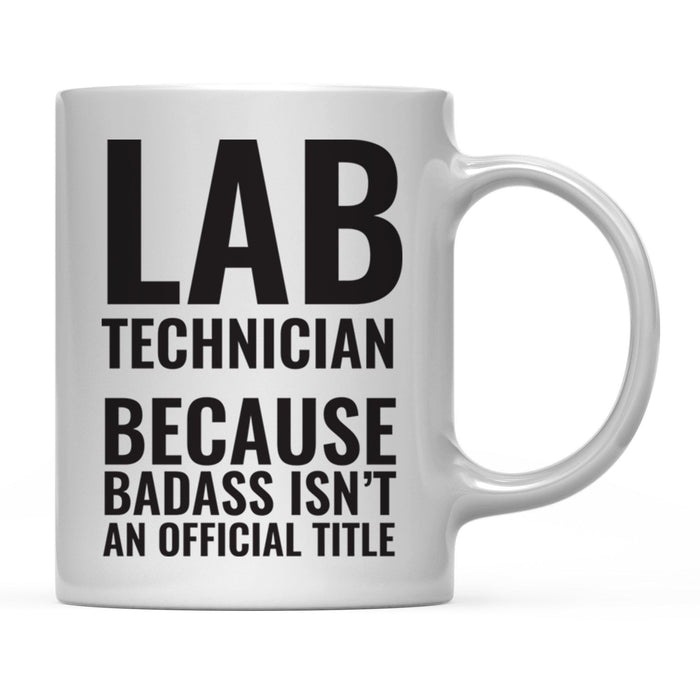 Andaz Press 11 oz Badass Official Title Black Text Coffee Mug-Set of 1-Andaz Press-Veterinarian-