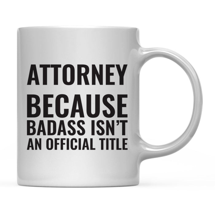 Andaz Press 11 oz Badass Official Title Black Text Coffee Mug-Set of 1-Andaz Press-Veterinarian-