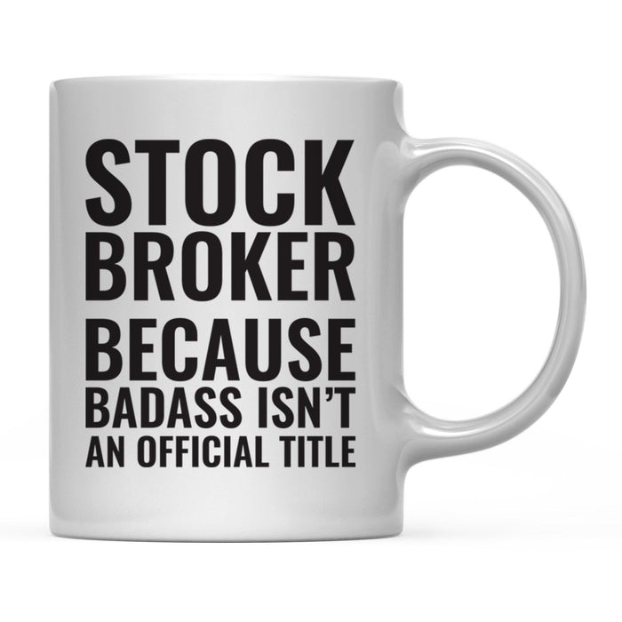 Andaz Press 11 oz Badass Official Title Black Text Coffee Mug-Set of 1-Andaz Press-Veterinarian-