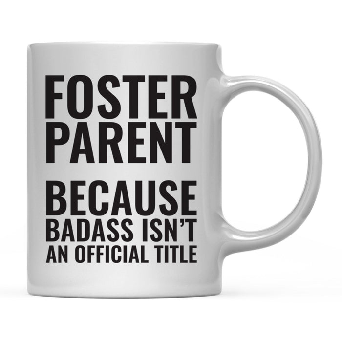 Andaz Press 11 oz Badass Official Title Black Text Coffee Mug-Set of 1-Andaz Press-Foster Parent-
