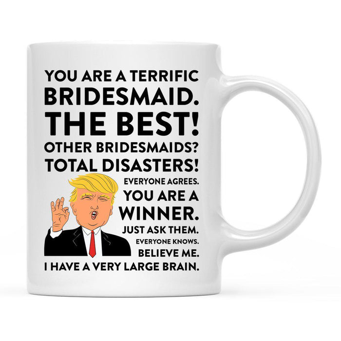 Andaz Press 11 oz Funny President Donald Trump Terrific Wedding Coffee Mug-Set of 1-Andaz Press-Bride-