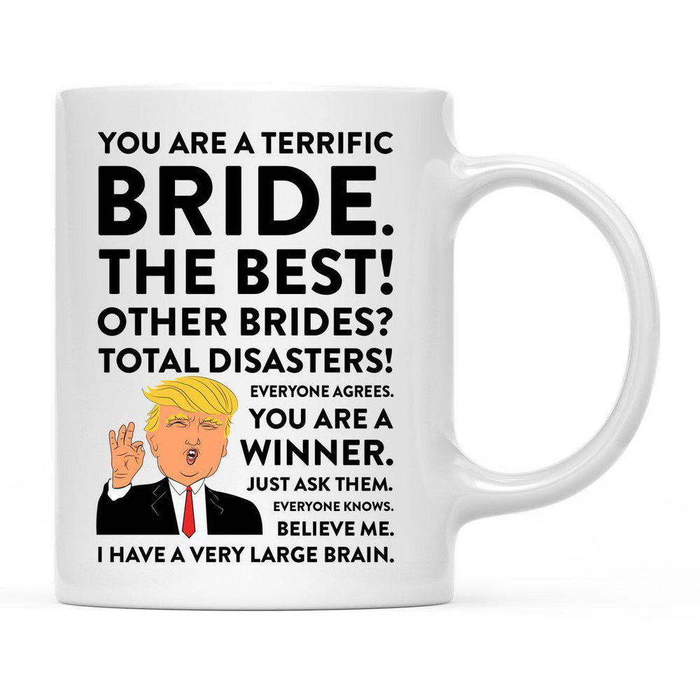 Andaz Press 11 oz Funny President Donald Trump Terrific Wedding Coffee Mug-Set of 1-Andaz Press-Bride-