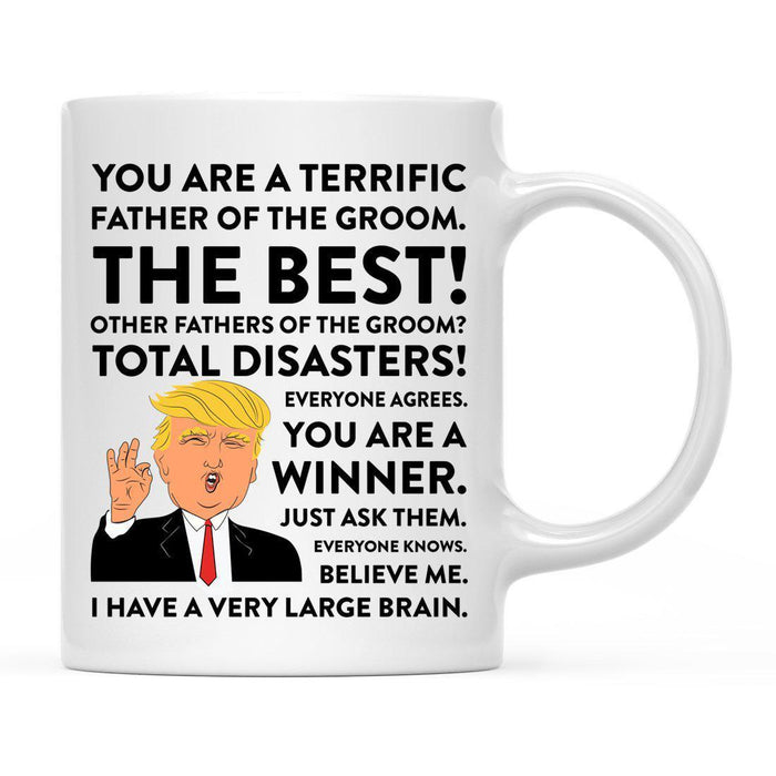 Andaz Press 11 oz Funny President Donald Trump Terrific Wedding Coffee Mug-Set of 1-Andaz Press-Father of the Groom-