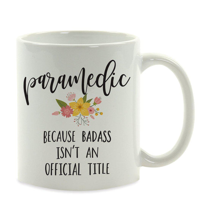 Andaz Press 11oz Badass Isn't An Official Title Floral Graphic Coffee Mug-Set of 1-Andaz Press-Girlfriend-