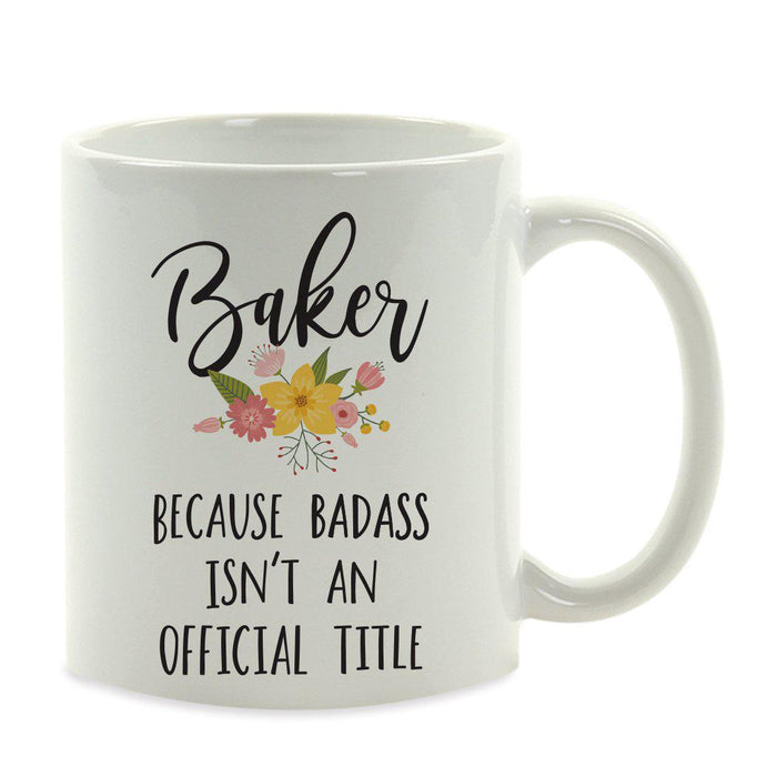 Andaz Press 11oz Badass Isn't An Official Title Floral Graphic Coffee Mug-Set of 1-Andaz Press-Girlfriend-