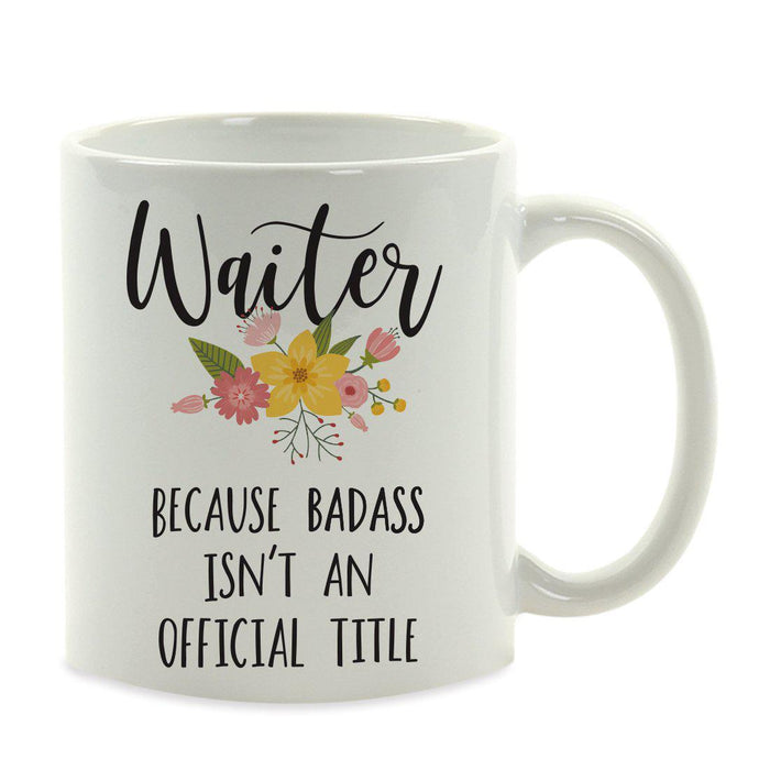 Andaz Press 11oz Badass Isn't An Official Title Floral Graphic Coffee Mug-Set of 1-Andaz Press-Girlfriend-