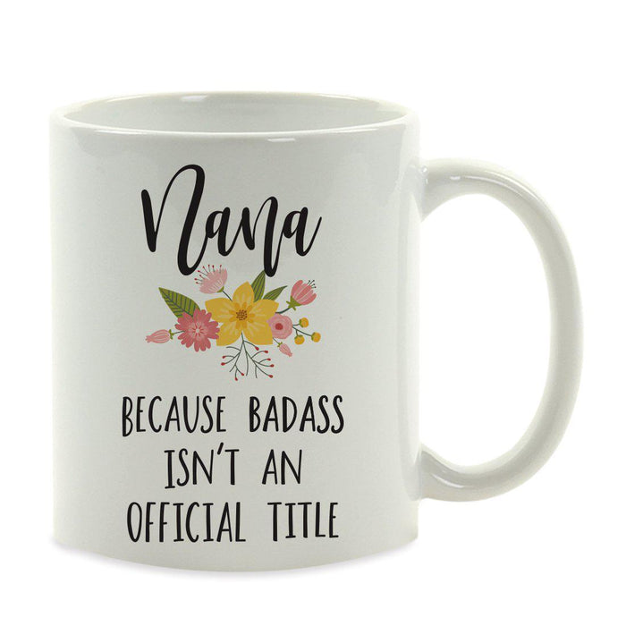Andaz Press 11oz Badass Isn't An Official Title Floral Graphic Coffee Mug-Set of 1-Andaz Press-Girlfriend-